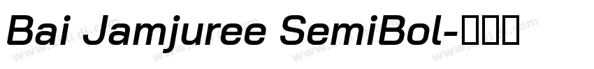 Bai Jamjuree SemiBol字体转换